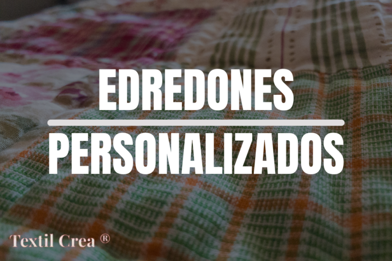 Edredones Personalizados